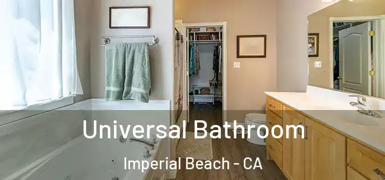 Universal Bathroom Imperial Beach - CA